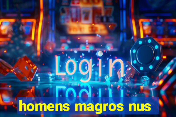 homens magros nus